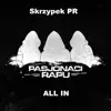 Skrzypek PR - All In - Single