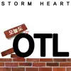 Storm Heart - 오늘도 OTL - Single